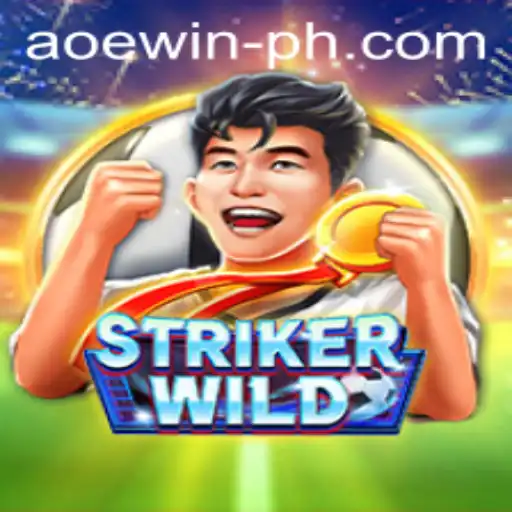 StrikerWILD: The Thrilling AOEWIN Adventure That is Taking the Gaming World by Storm